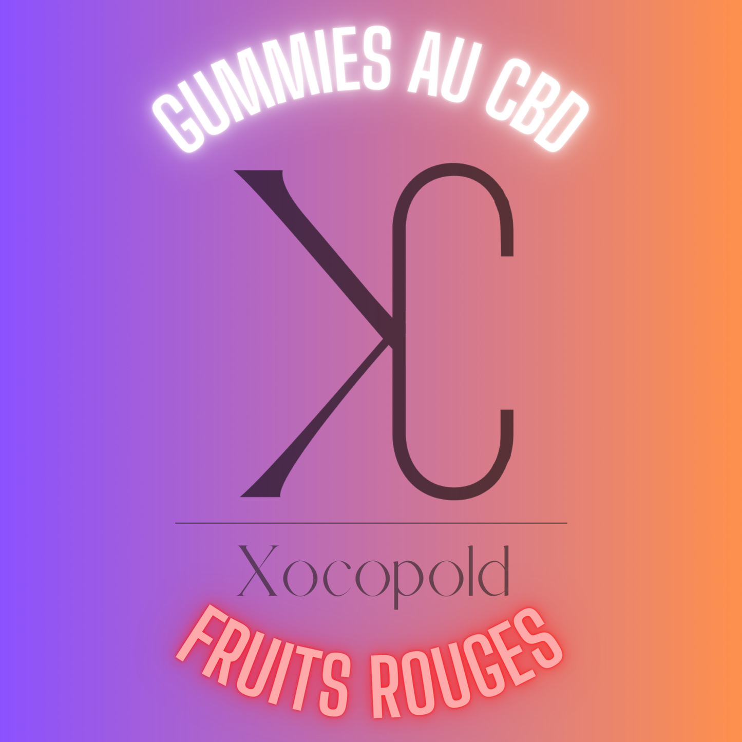 Gummies au CBD | Made in France | Fruits Tropicaux ou Fruits Rouges